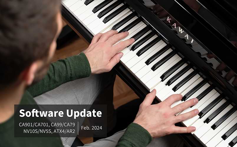 Software update for CA901/CA701, CA99/CA79 digital and NV10S/NV5S, ATX4/AR2 hybrid pianos.